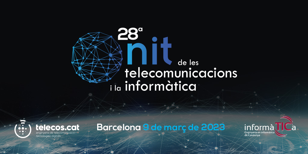 Nit de les Telecomunicacions i la Informàtica 2023