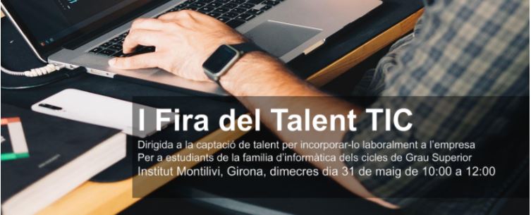 31/05/2023 – I Fira del Talent TIC de Girona