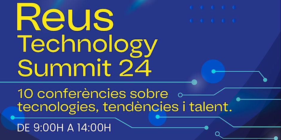 Reus Technology Summit’24