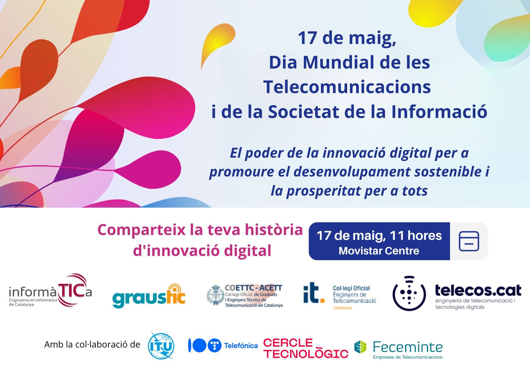 17/05/24 – Dia Mundial de les Telecomunicacions i de la Societat de la Informació